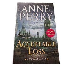 Acceptable loss by Anne Perry Ballantine books isbn 9780345510617